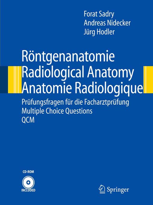 Title details for Röntgenanatomie/Radiological Anatomy/Anatomie Radiologique by Forat Sadry - Available